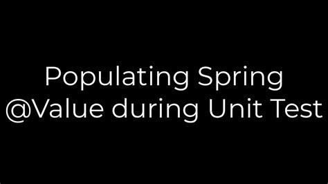 spring test inject value|java populating spring value.